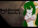 Bad Dream Sundyz андроид