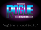 Rogue Courier: Eyline's Captivity