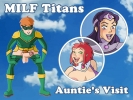MILF Titans: Auntie's Visit