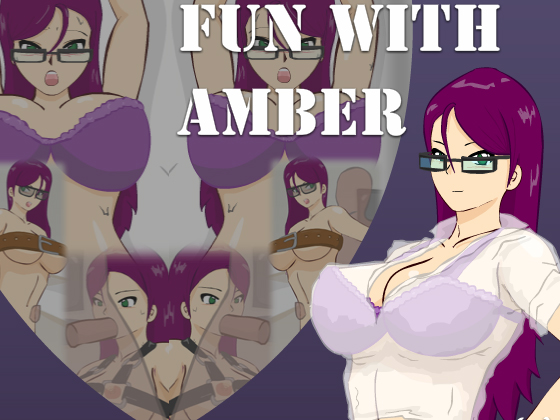 Have Fun with Amber